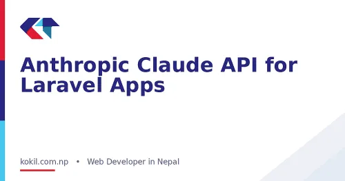 Anthropic Claude API for Laravel Apps
