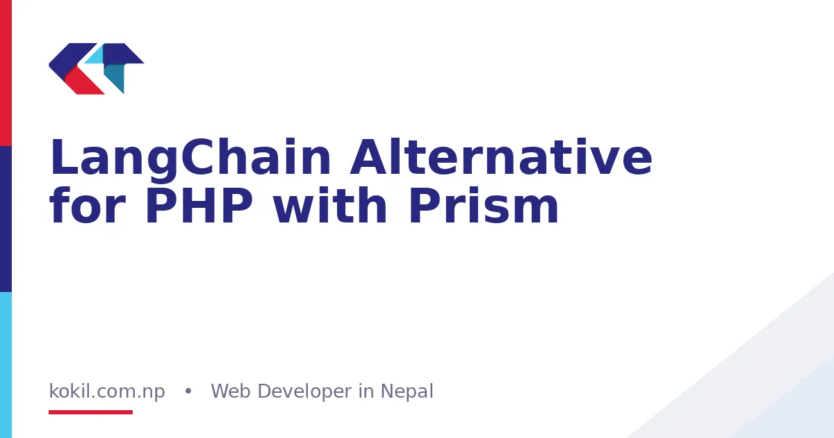 LangChain Alternative for PHP with Prism