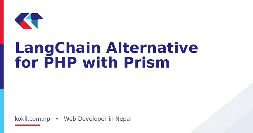 LangChain Alternative for PHP with Prism