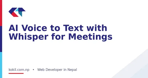 AI Voice to Text with Whisper for Meetings