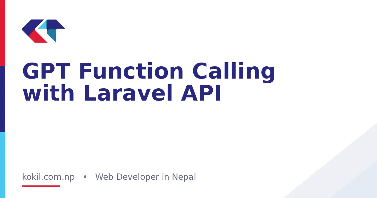 GPT Function Calling with Laravel API