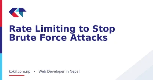 Rate Limiting to Stop Brute Force Attacks