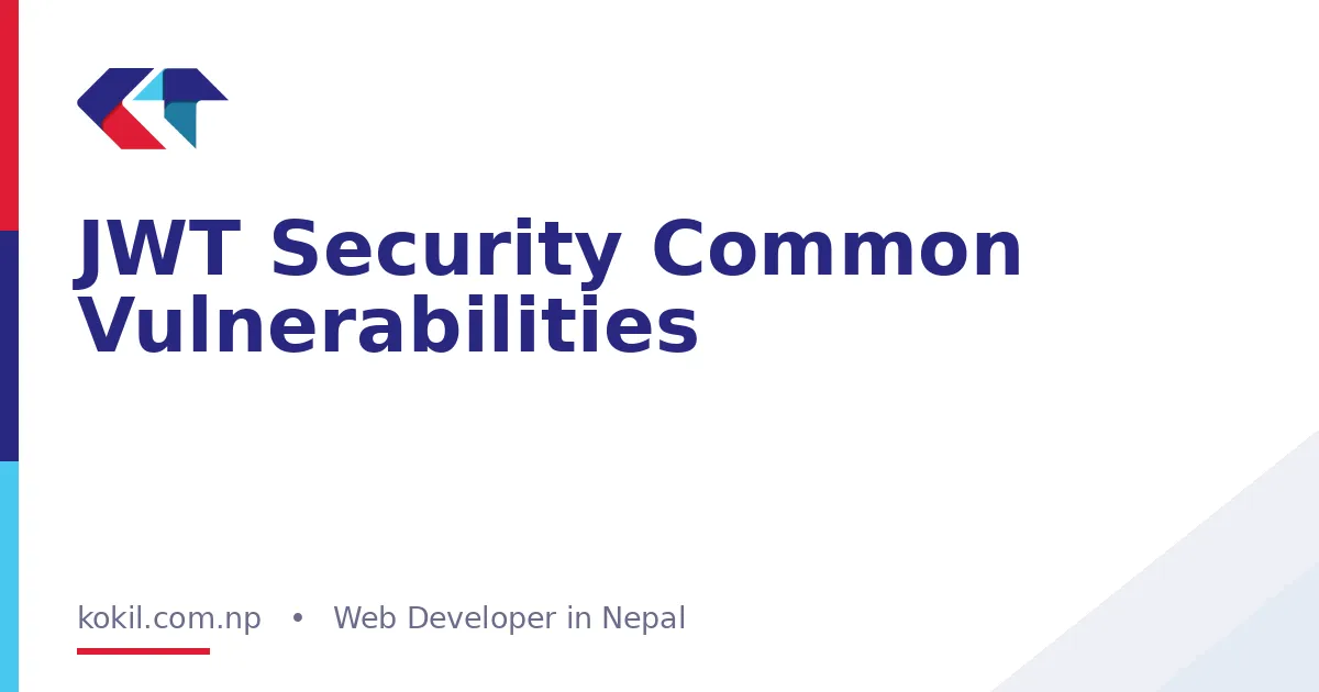 JWT Security Common Vulnerabilities