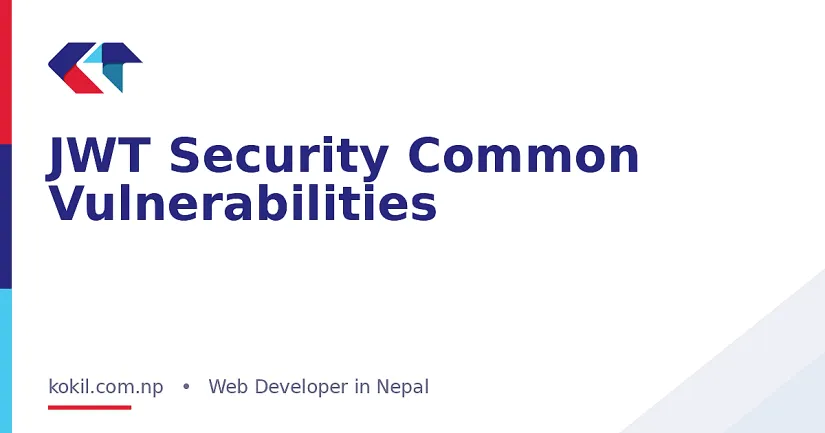 JWT Security Common Vulnerabilities