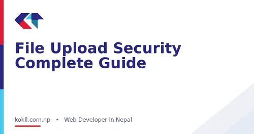 File Upload Security Complete Guide