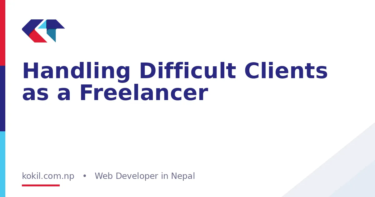 Handling Difficult Clients as a Freelancer