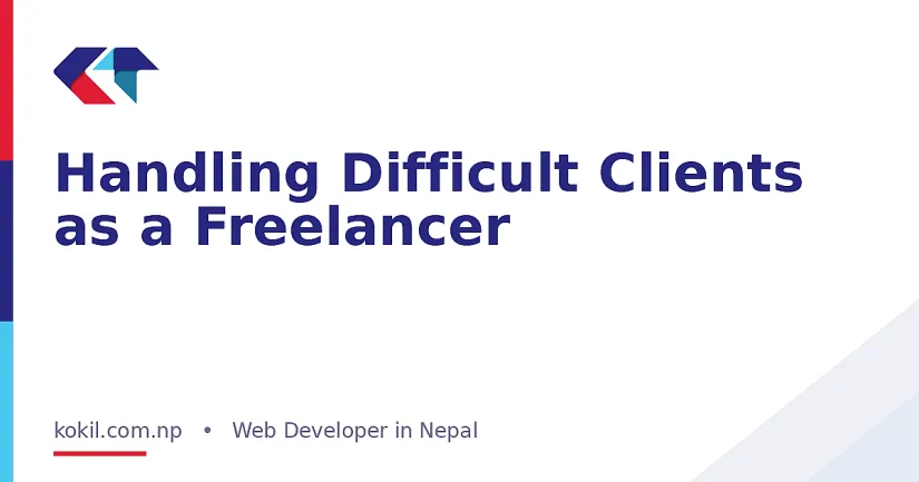 Handling Difficult Clients as a Freelancer