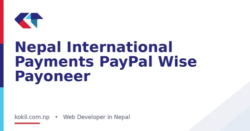 Nepal International Payments PayPal Wise Payoneer