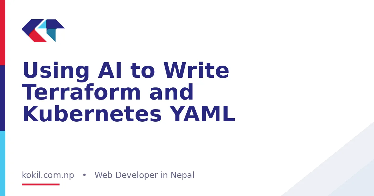 Using AI to Write Terraform and Kubernetes YAML