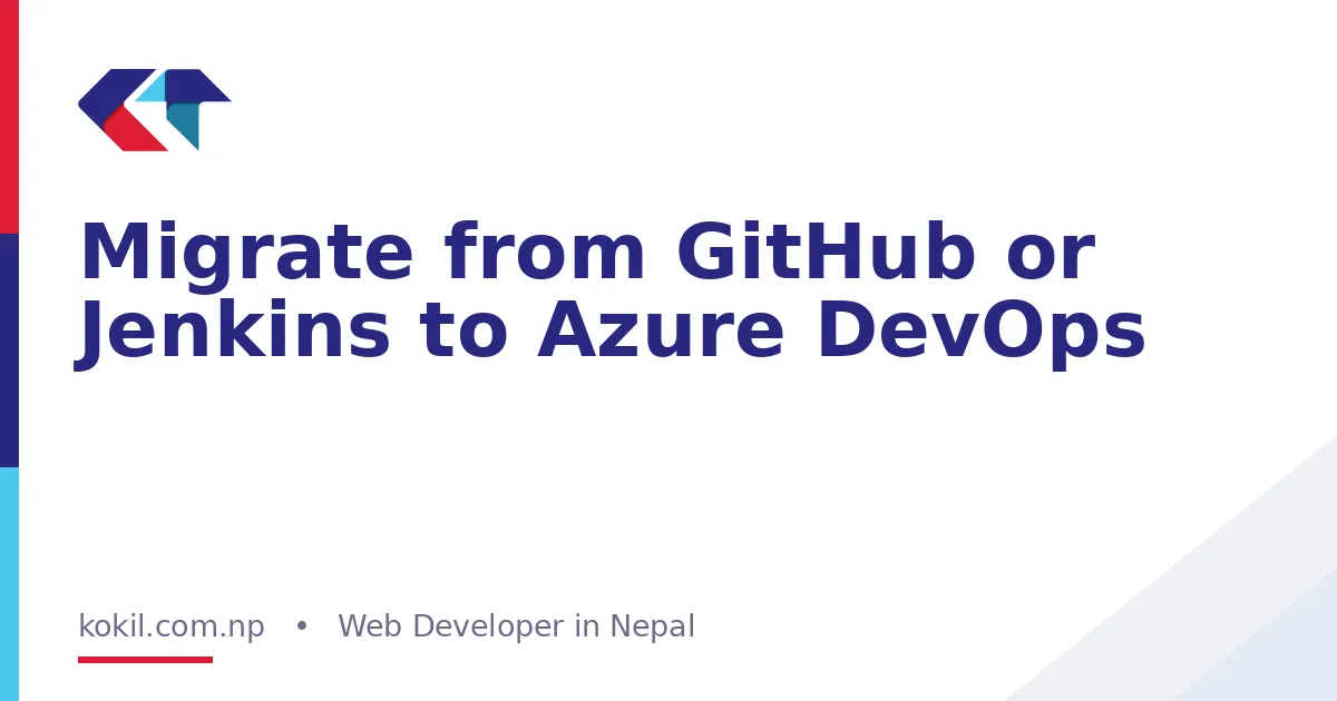 Migrate from GitHub or Jenkins to Azure DevOps