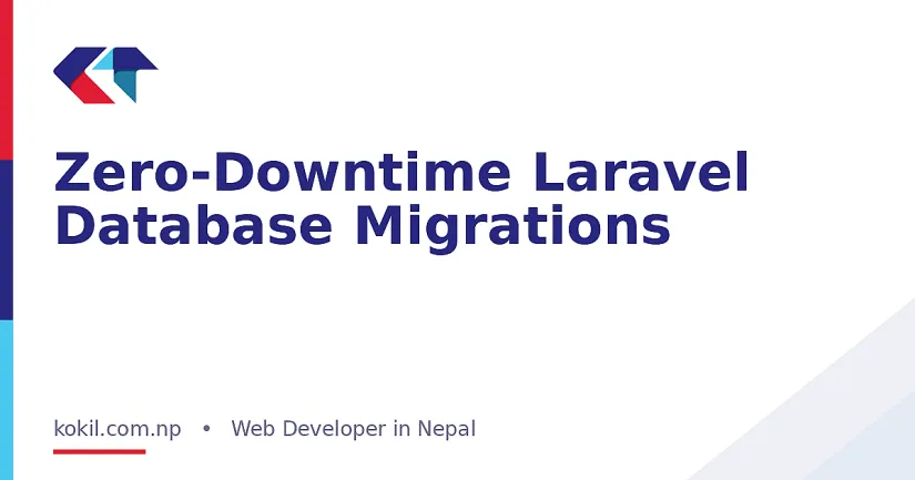 Zero-Downtime Laravel Database Migrations