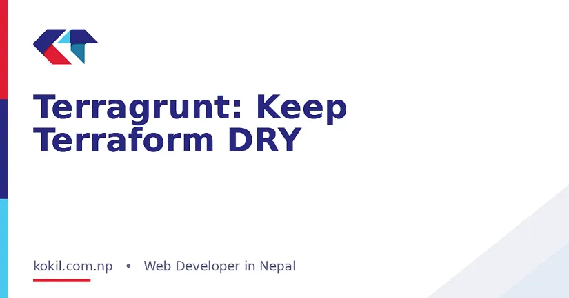 Terragrunt: Keep Terraform DRY