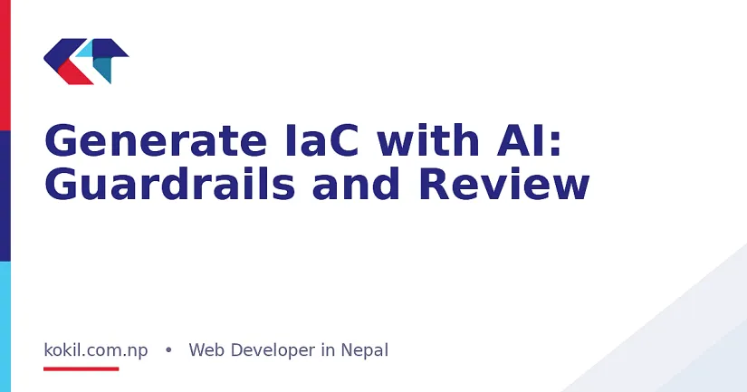 Generate IaC with AI: Guardrails and Review