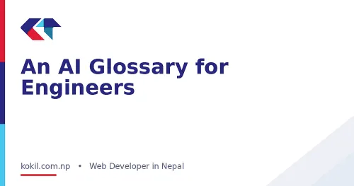 An AI Glossary for Engineers