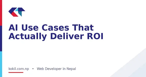 AI Use Cases That Actually Deliver ROI