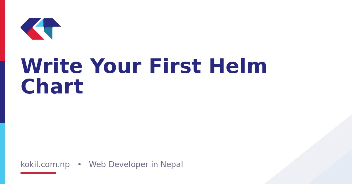 Write Your First Helm Chart
