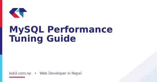 MySQL Performance Tuning Guide