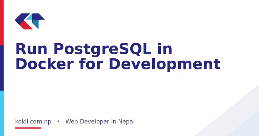 Run PostgreSQL in Docker for Development