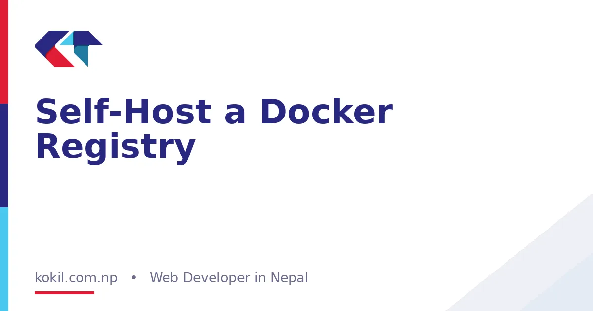Self-Host a Docker Registry