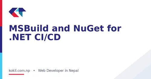 MSBuild and NuGet for .NET CI/CD