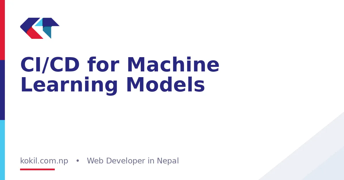 CI/CD for Machine Learning Models