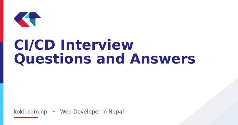 CI/CD Interview Questions and Answers