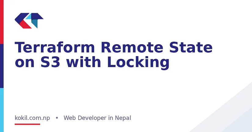 Terraform Remote State on S3 with Locking
