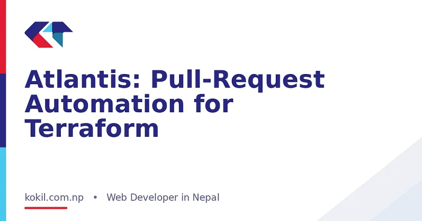 Atlantis: Pull-Request Automation for Terraform