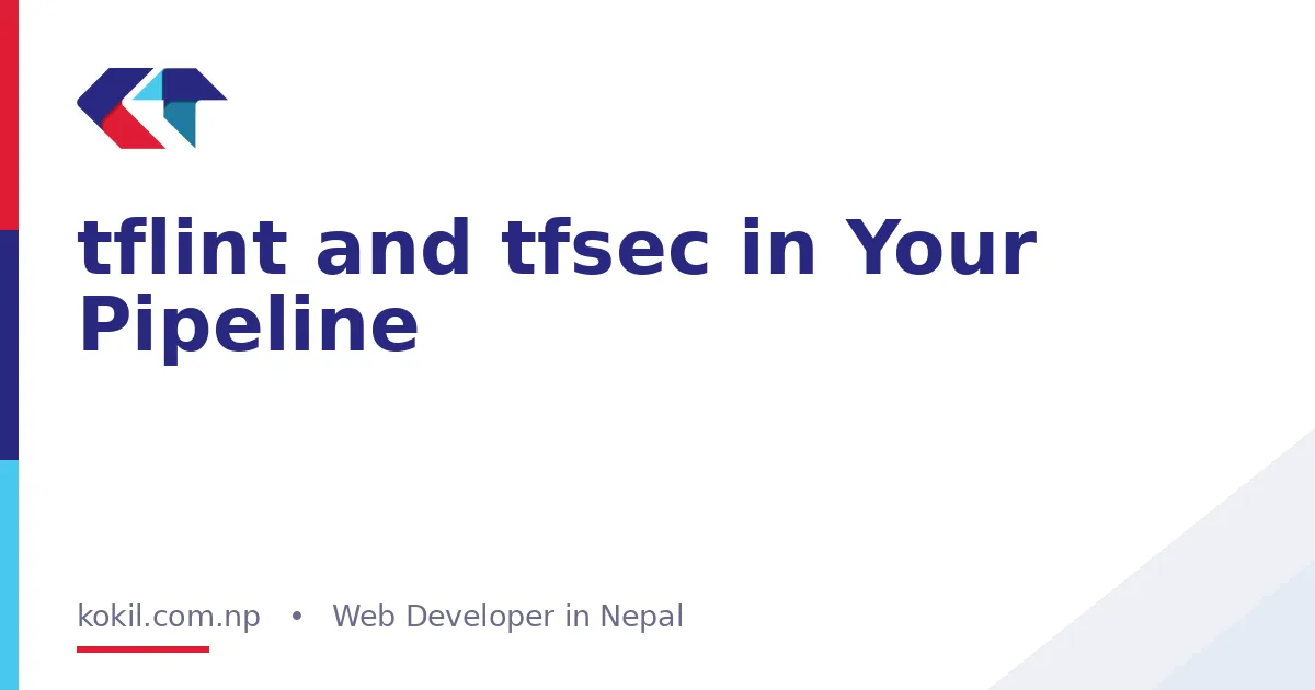 tflint and tfsec in Your Pipeline