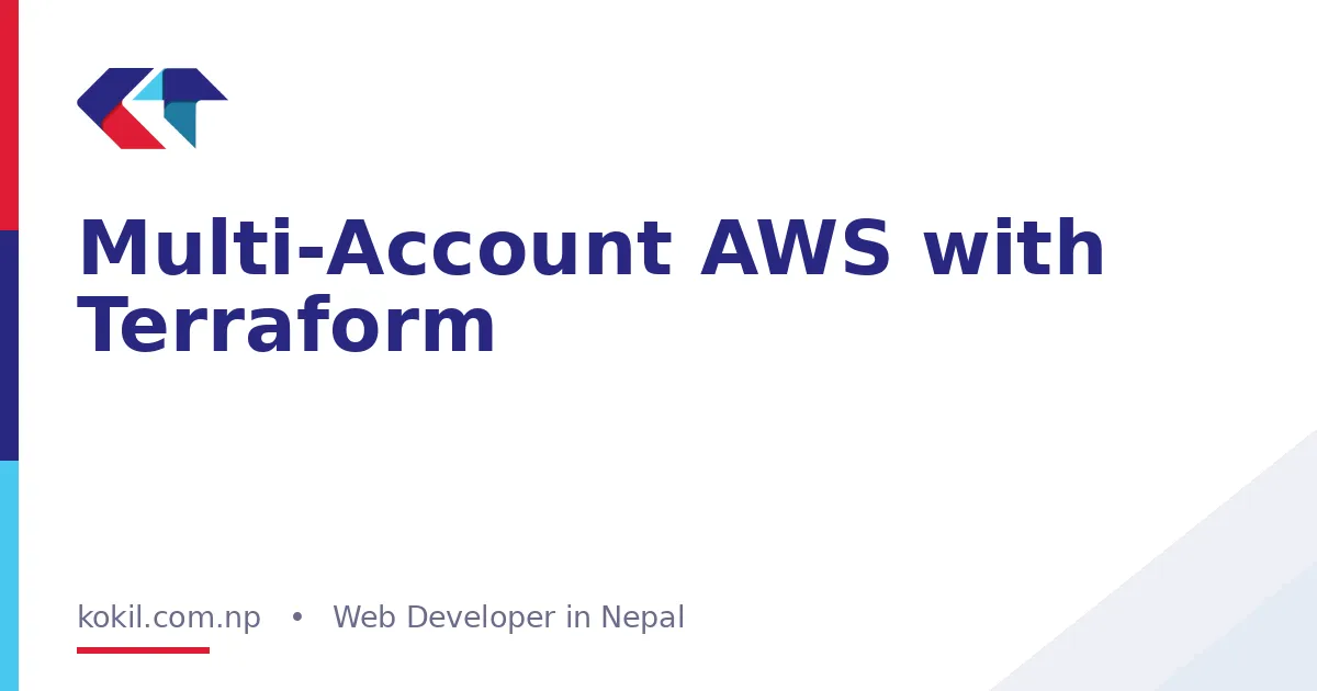 Multi-Account AWS with Terraform