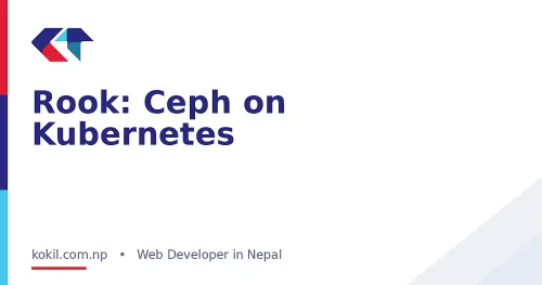 Rook: Ceph on Kubernetes