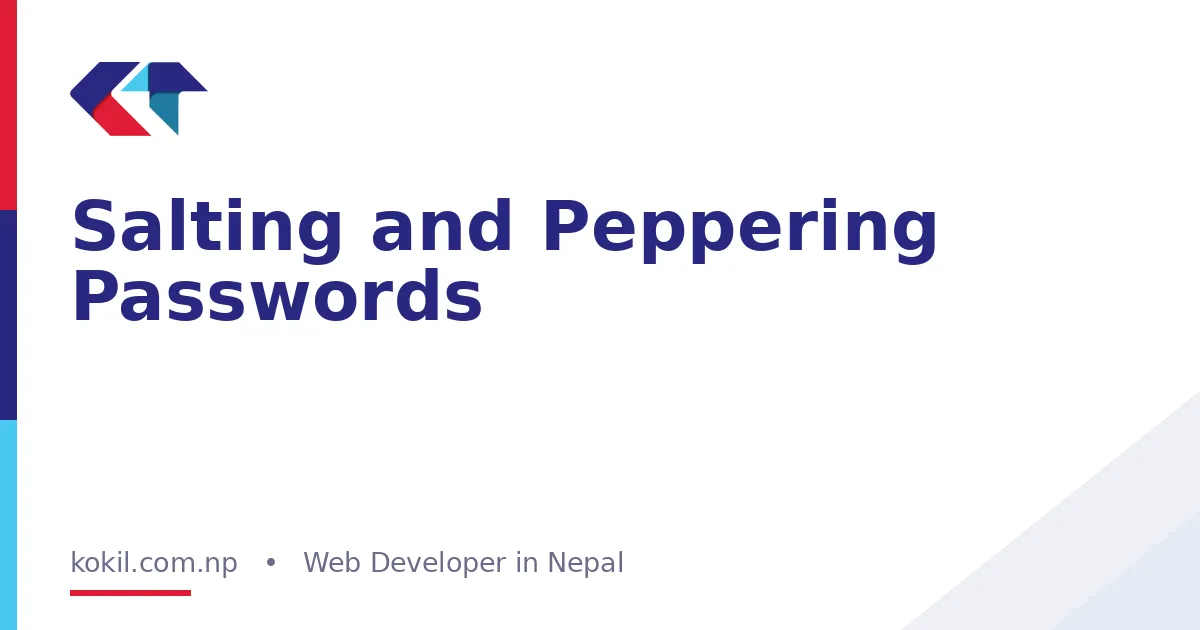 Salting and Peppering Passwords