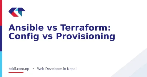 Ansible vs Terraform: Config vs Provisioning