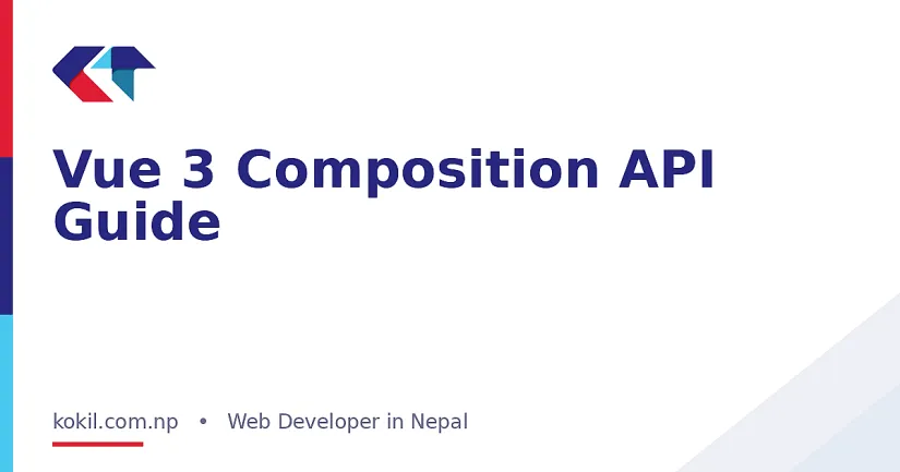 Vue 3 Composition API Guide