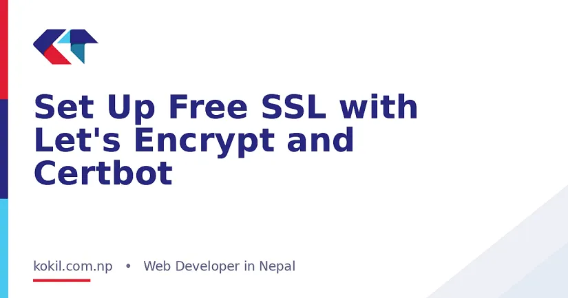 Set Up Free SSL with Let's Encrypt and Certbot