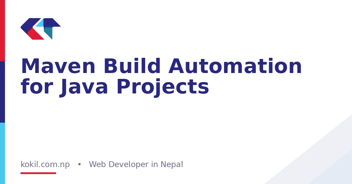 Maven Build Automation for Java Projects