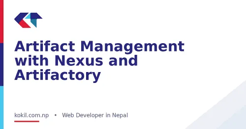 Artifact Management with Nexus and Artifactory