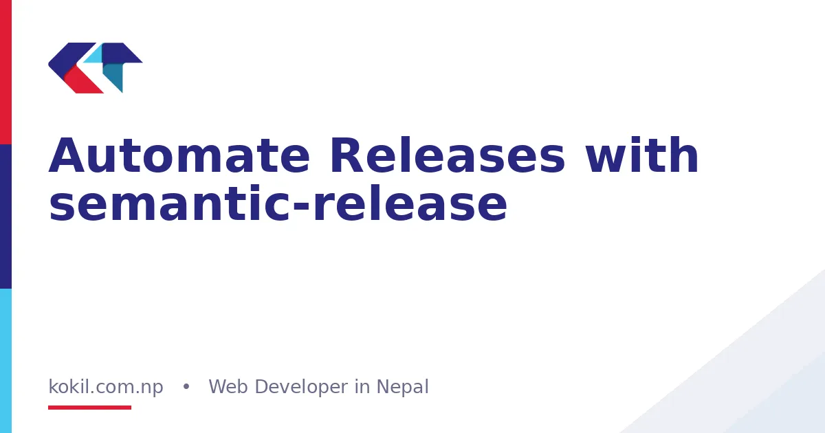Automate Releases with semantic-release