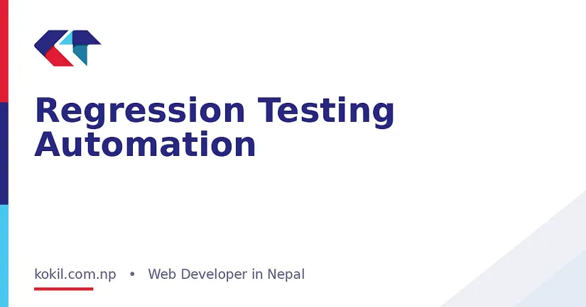 Regression Testing Automation