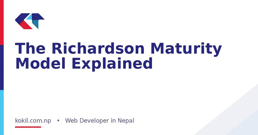 The Richardson Maturity Model Explained