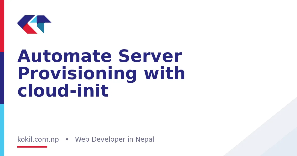 Automate Server Provisioning with cloud-init