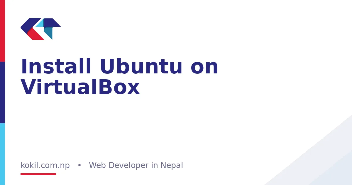 Install Ubuntu on VirtualBox