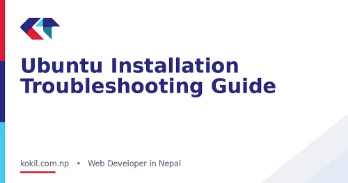 Ubuntu Installation Troubleshooting Guide