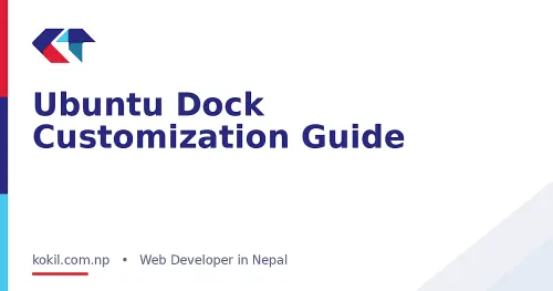 Ubuntu Dock Customization Guide