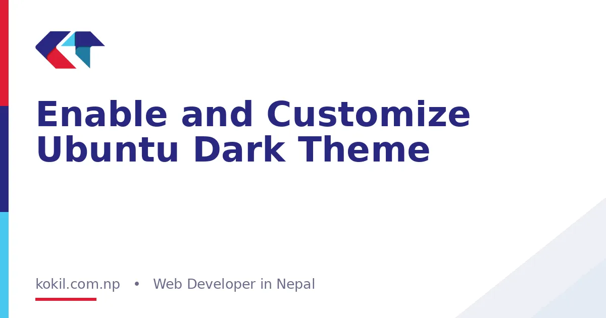 Enable and Customize Ubuntu Dark Theme