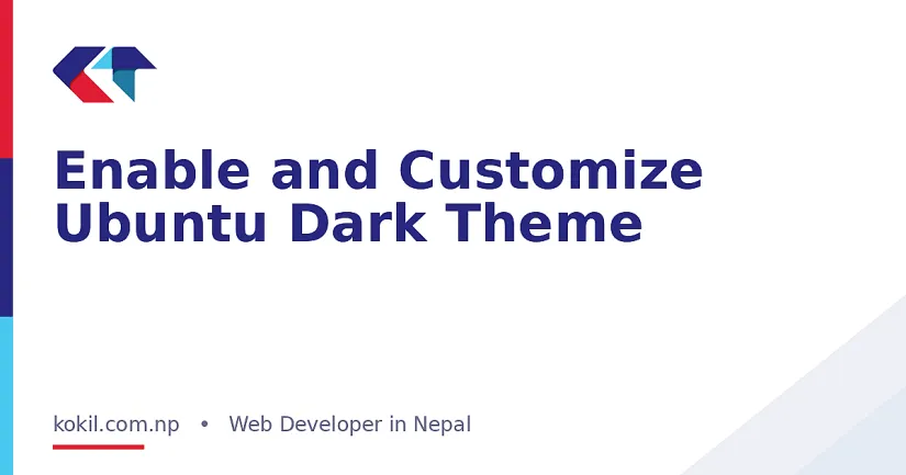 Enable and Customize Ubuntu Dark Theme