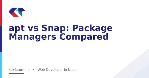apt vs Snap: Package Managers Compared