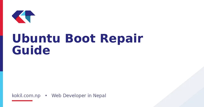 Ubuntu Boot Repair Guide