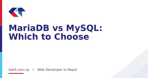 MariaDB vs MySQL: Which to Choose