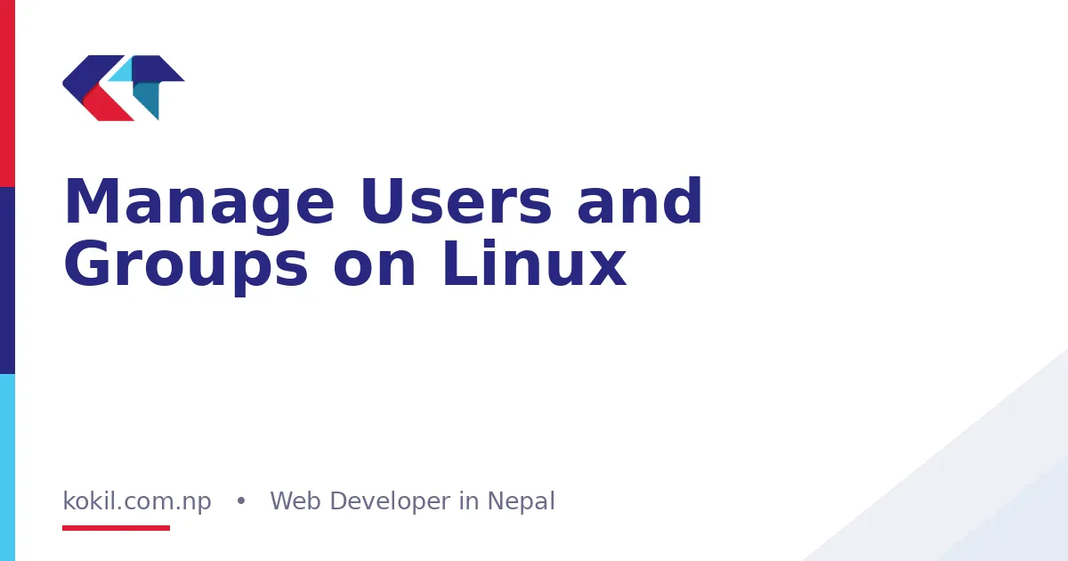 Manage Users and Groups on Linux